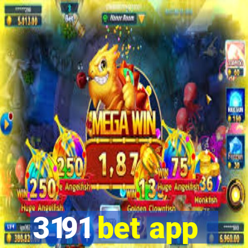 3191 bet app